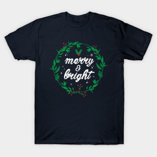 Merry and Bright T-Shirt